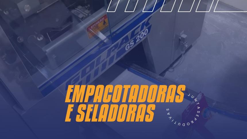 Empacotadoras e seladoras: Como elas trabalham juntas para otimizar a produção?