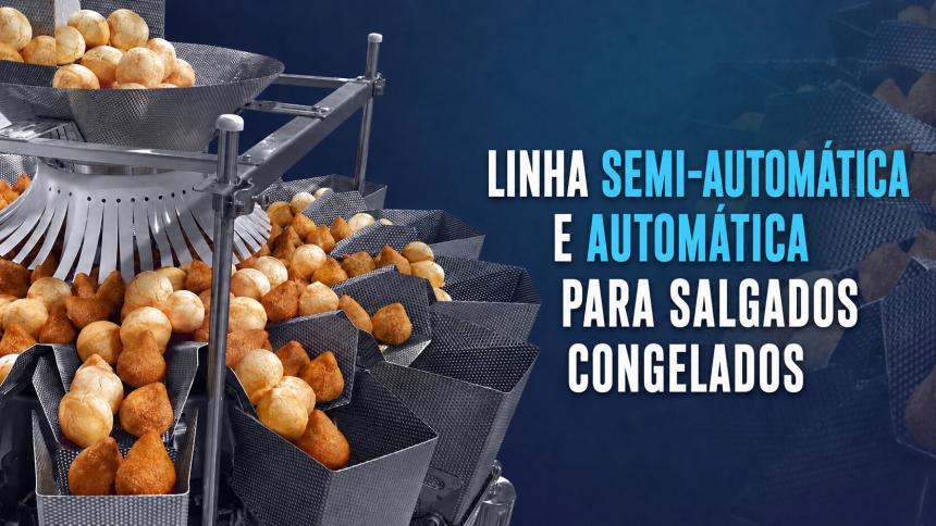 Saiba como a linha semi-automática e automática para salgados congelados e pão de queijo traz mais agilidade, precisão e padronização na embalagem