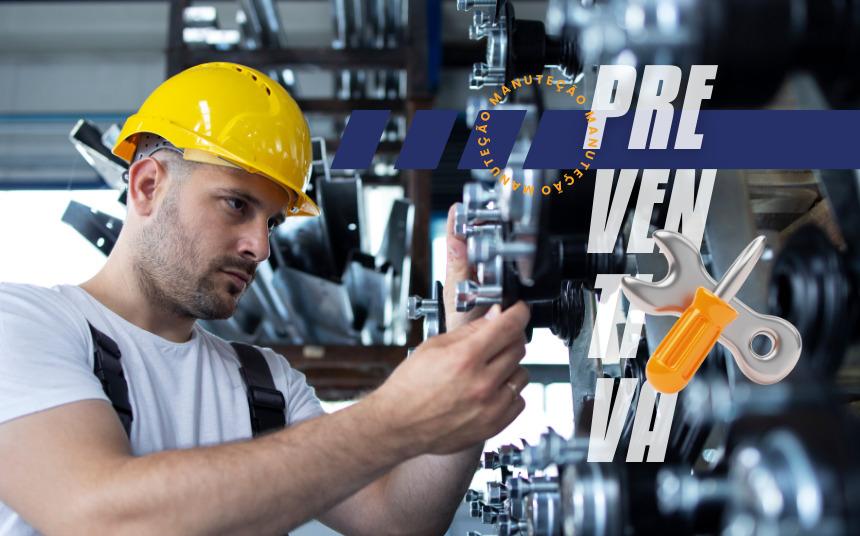 Importância da Manutenção Preventiva para a Longevidade das Máquinas Industriais